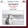 Carolyn Enger - Ned Rorem - Piano Album I, Six Friends